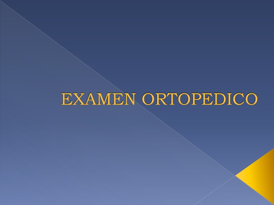 Examen ortopédico